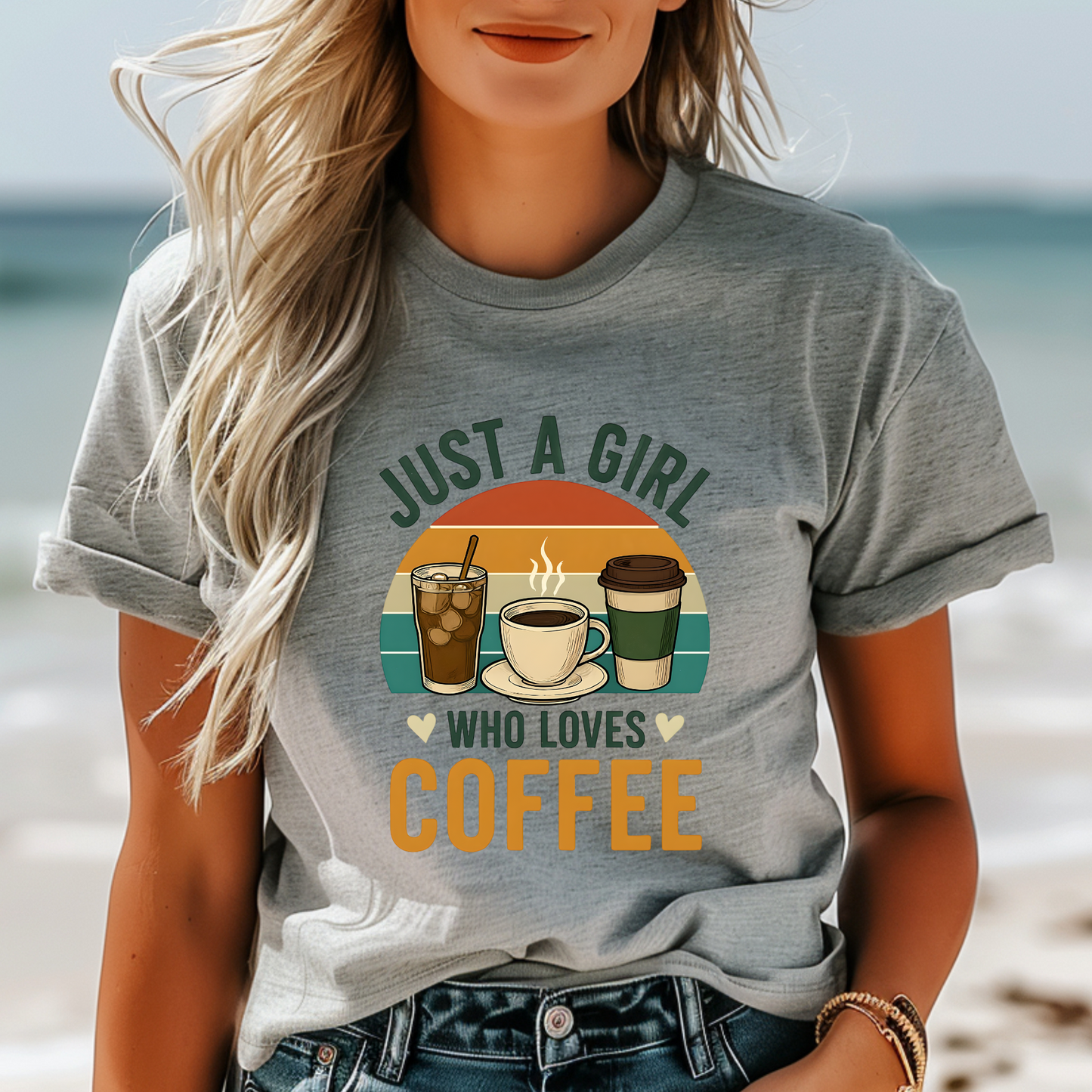 Coffee Gift for Coffee Lovers, Coffee Shirt, Coffee Funny, Funny Tshirt, Sunset Shirt, Caffeine Lovers, Funny Coffee Shirts, Just a Girl