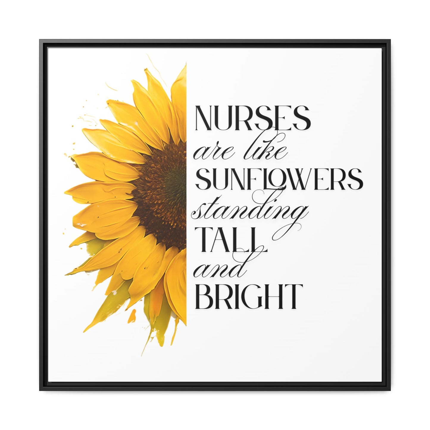 Sunflower Nurse Wall Art, Inspirational Decor for Healthcare Workers, Medical Decor, Gift for Nurses, Motivational Home Decor