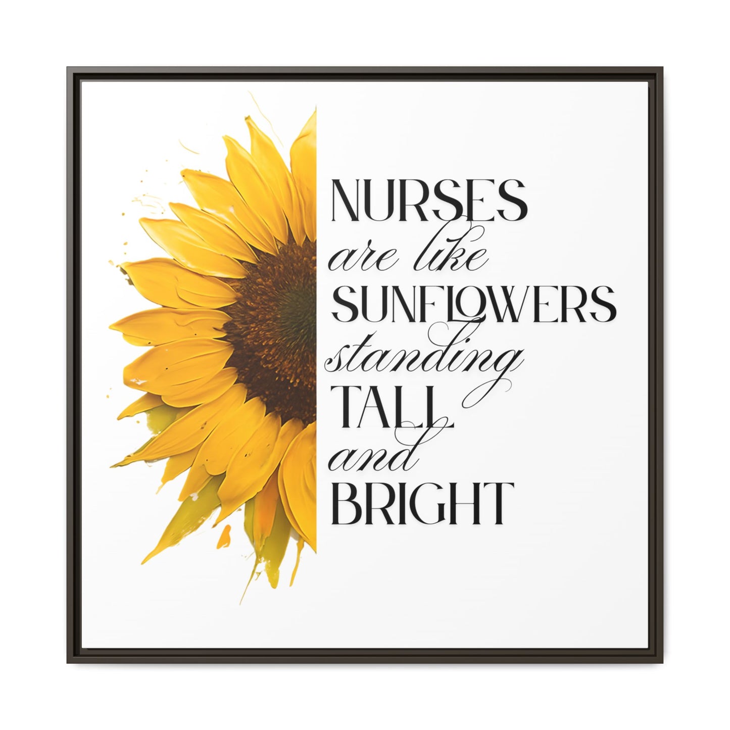 Sunflower Nurse Wall Art, Inspirational Decor for Healthcare Workers, Medical Decor, Gift for Nurses, Motivational Home Decor